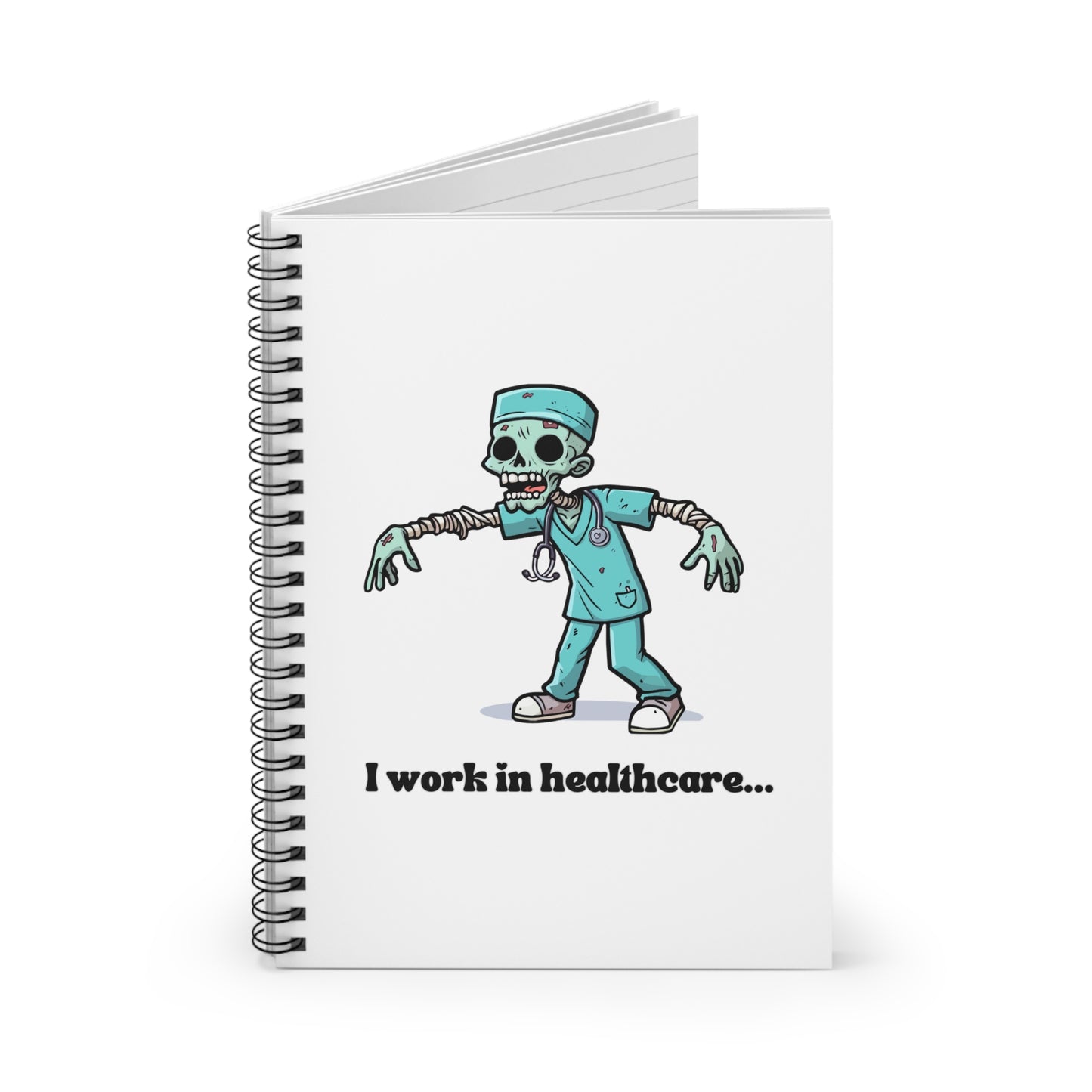 Healthcare Zombie Spiral Notebook - Ruled Line